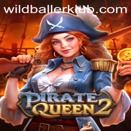 PirateQueen2: The Latest Gaming Sensation with a Twist of Wildballer